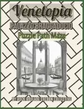 Puzzle Path Maze, Palazzo Braggadocio: Venetopia