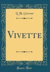 Vivette (Classic Reprint)