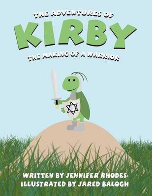 The Adventures of Kirby: The Making of a Warrior