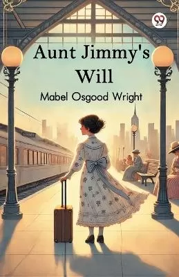 Aunt Jimmy's Will (Edition1)