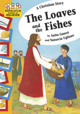 Hopscotch: Religion: A Christian Story - The Loaves and the Fishes