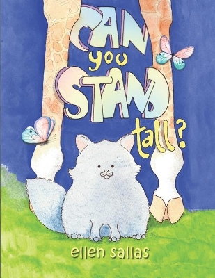 Can You Stand Tall?