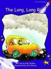 Red Rocket Readers: Fluency Level 3 Fiction Set A: The Long, Long Ride (Reading Level 19/F&P Level J)
