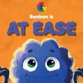 Benben is At Ease: A picture book series about emotions
