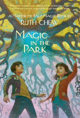 A Matter-of-Fact Magic Book: Magic in the Park