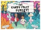 Mally & Boom Boom and The Candy Fruit Forest: (The Candy Fruit Forest)