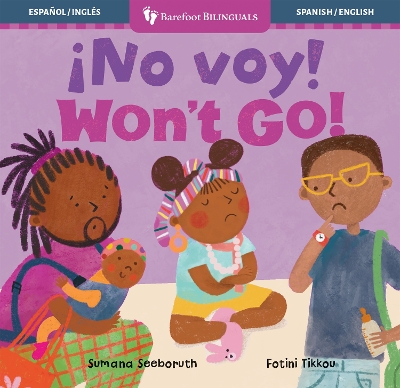 ¡No voy! / Won't Go!