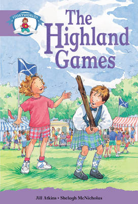 Literacy Edition Storyworlds Stage 8, Our World, Highland Games 6 Pack
