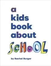 A Kids Book About School
