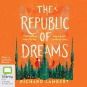 The Republic of Dreams
