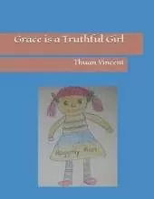 Grace is a truthful girl