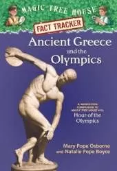 Ancient Greece and the Olympics: A Nonfiction Companion to Magic Tree House #16: Hour of the Olympics