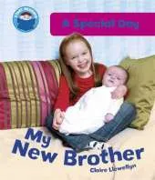 Start Reading: A Special Day: My New Brother