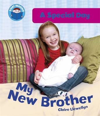 Start Reading: A Special Day: My New Brother