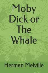 Moby Dick or The Whale
