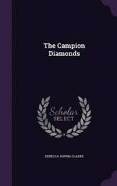 The Campion Diamonds