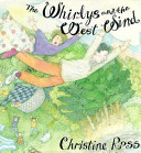 The Whirlys and the West Wind