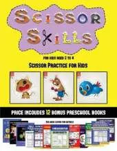 Scissor Practice for Kids (Scissor Skills for Kids Aged 2 to 4): 20 full-color kindergarten activity sheets designed to develop scissor skills in preschool children. The price of this book includes 12 printable PDF kindergarten workbooks