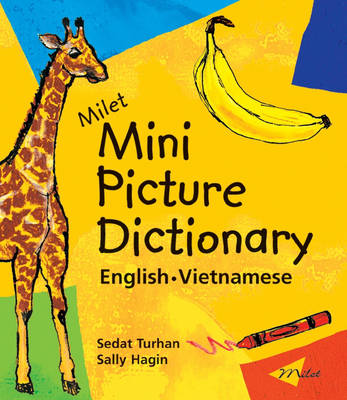 Milet Mini Picture Dictionary (Vietnamese-English)