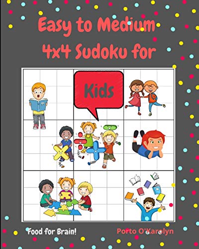 Easy to Medium 4x4 Sudoku for Kids