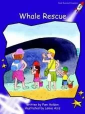 Red Rocket Readers: Fluency Level 3 Fiction Set A: Whale Rescue (Reading Level 20/F&P Level K)