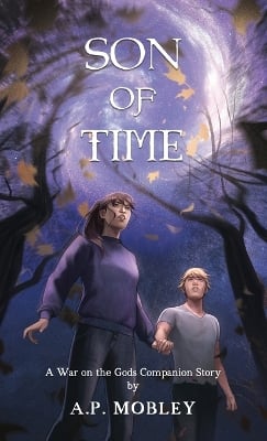 Son of Time: A War on the Gods Companion Story