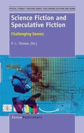 Science Fiction and Speculative Fiction: Challenging Genres
