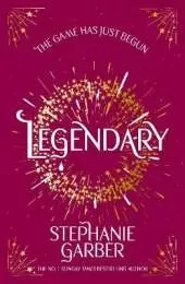 Legendary: The second magical fantasy romance in the global bestselling Caraval series