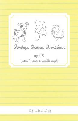 Penelope Desiree Montclair, Age 9 (Pert' Near a Double Digit)