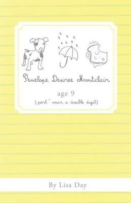 Penelope Desiree Montclair, Age 9 (Pert' Near a Double Digit)