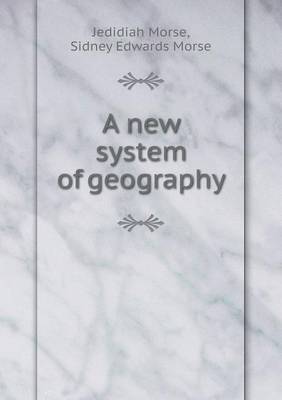 A new system of geography
