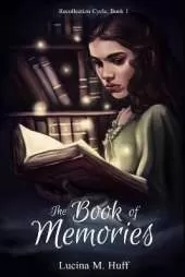 The Book of Memories: An Astrazen Novel