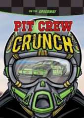 Pit Crew Crunch: On the Speedway
