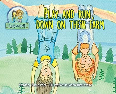 Play and Run, Down on Their Farm