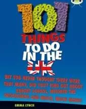 Bug Club Independent Non Fiction Blue B 101 Things to do in the UK