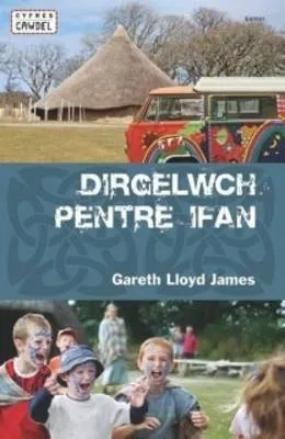 Dirgelwch Pentre Ifan