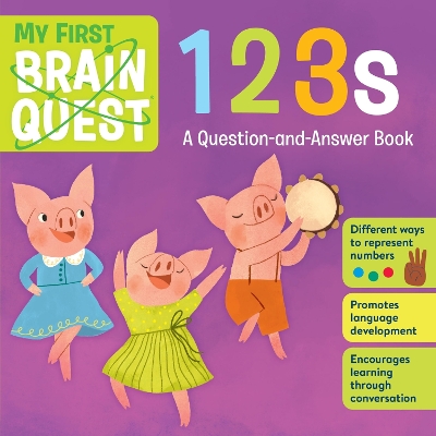 My First Brain Quest 123s: A Question-and-Answer Book