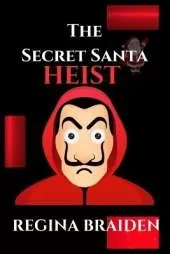 The Secret Santa Heist