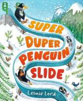 Super Duper Penguin Slide: A wintery read-aloud adventure featuring a jolly penguin family, perfect for gifting to children aged 3-5