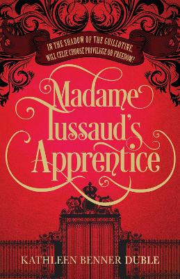 Madame Tussaud’s Apprentice