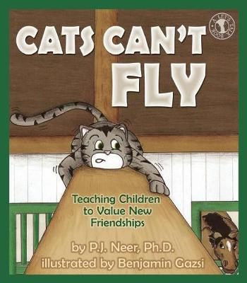 Cats Can't Fly: Teaching Children to Value New Friendships