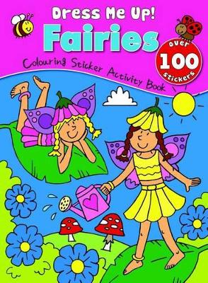 Fairies Colouring, Sticker, Activity Book