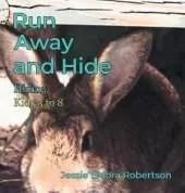 Run Away and Hide: Hiding