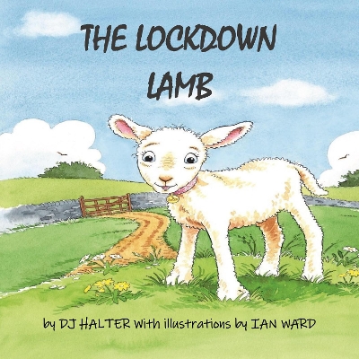 The Lockdown Lamb