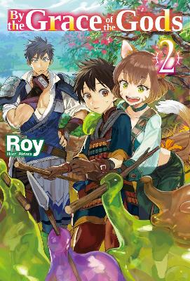 By the Grace of the Gods: Volume 2: Volume 2