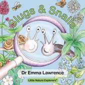 Slugs & Snails