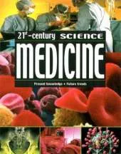 Medicine: Present Knowledge, Future Trends