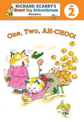 Richard Scarry's Readers (Level 2): One, Two, AH-CHOO!