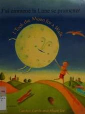 I Took the Moon for a Walk French