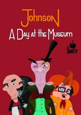 Johnson: A Day At The Museum